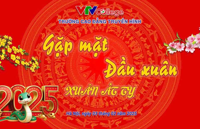 VTV College: Tổ chức gặp mặt đầu xuân Ất Tỵ 2025