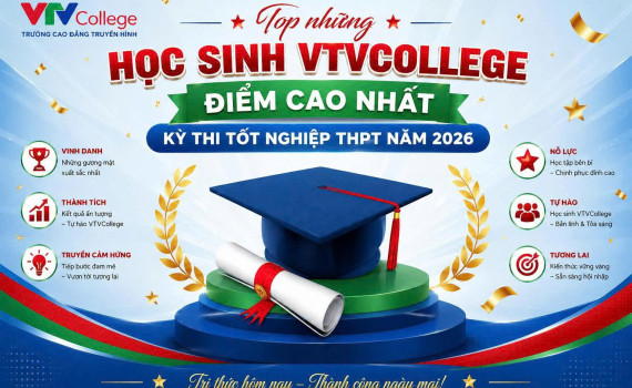 VTVCollege – Nơi hiện thực hóa mục tiêu kép: Nhận bằng Trung cấp, đỗ tốt nghiệp THPT 100%