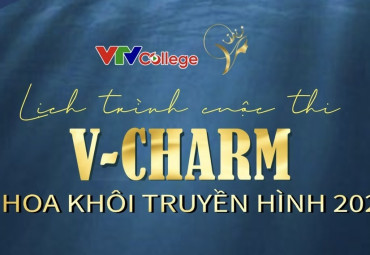 VTV College: Khởi động cuộc thi V CHARM – Hoa khôi truyền hình 2024