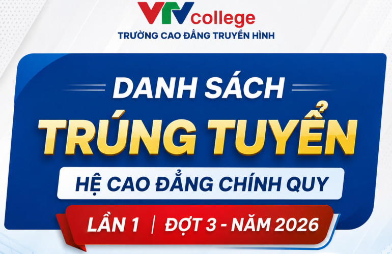 VTV College: Quyết định công nhận thí sinh đủ điểm xét tuyển hệ cao đẳng chính quy