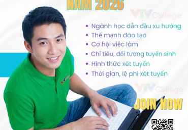 VTV College: Tuyển sinh nhanh – Cơ hội nghề nghiệp rộng mở