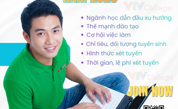 VTV College: Tuyển sinh nhanh – Cơ hội nghề nghiệp rộng mở