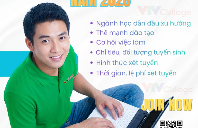 VTV College: Tuyển sinh nhanh – Cơ hội nghề nghiệp rộng mở