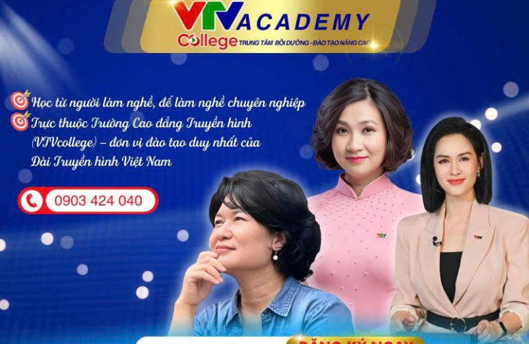 VTV ACADEMY chính thức ra mắt: Học từ người làm nghề, để làm nghề chuyên nghiệp