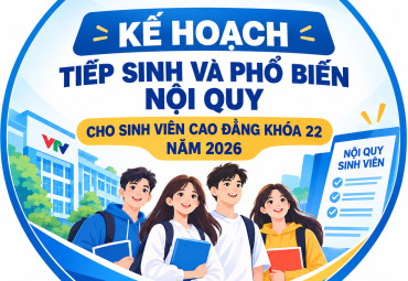 Kế hoạch tổ chức tiếp sinh hệ cao đẳng khóa 22, năm 2026