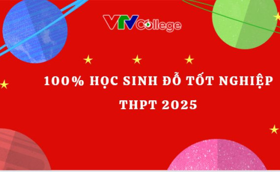 100% học sinh đỗ tốt nghiệp – Thành quả từ mô hình giáo dục toàn diện tại Trường Cao đẳng Truyền hình