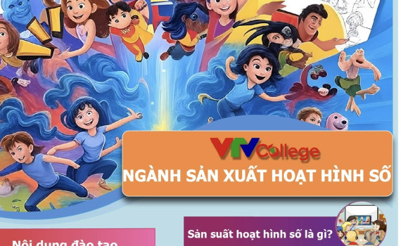 Ngành Hoạt hình số – Sáng tạo không giới hạn, làm chủ công nghệ hình ảnh