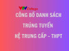 VTV College: Công bố danh sách trúng tuyển hệ Trung cấp - THPT