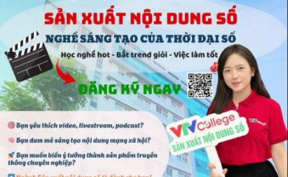 Ngành Sản xuất nội dung số – Học để làm chủ nền tảng số