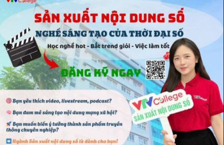 Ngành Sản xuất nội dung số – Học để làm chủ nền tảng số