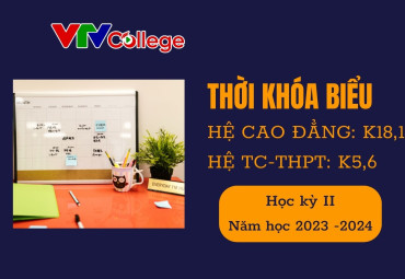 VTV College: Thời khóa biểu học kỳ 2, năm học 2023 - 2024