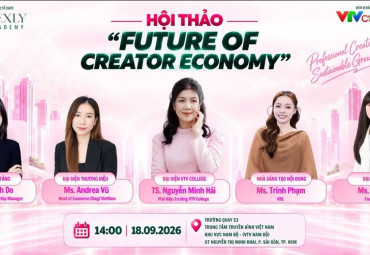 VTV College đồng hành cùng thế hệ Creator trẻ định hình tương lai ngành sáng tạo nội dung